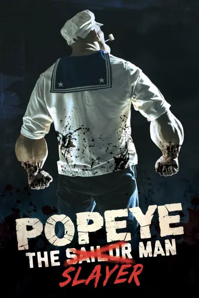 Popeye the Slayer Man