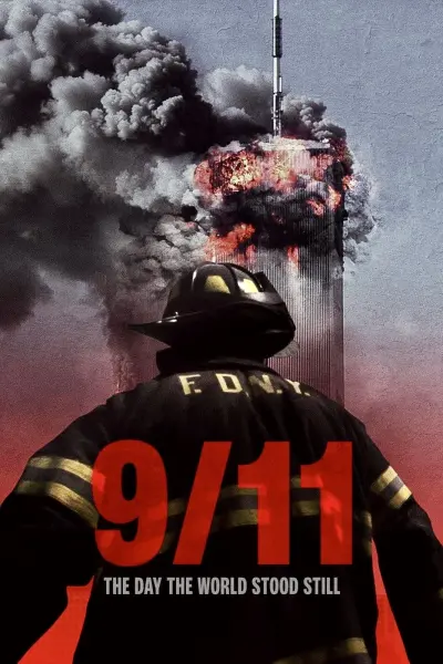 9 11 The Day The World Stood Still