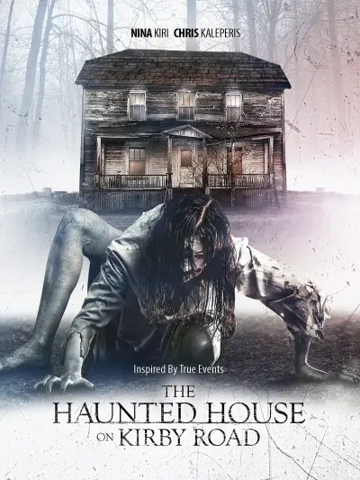 The Haunted House on Kirby Road